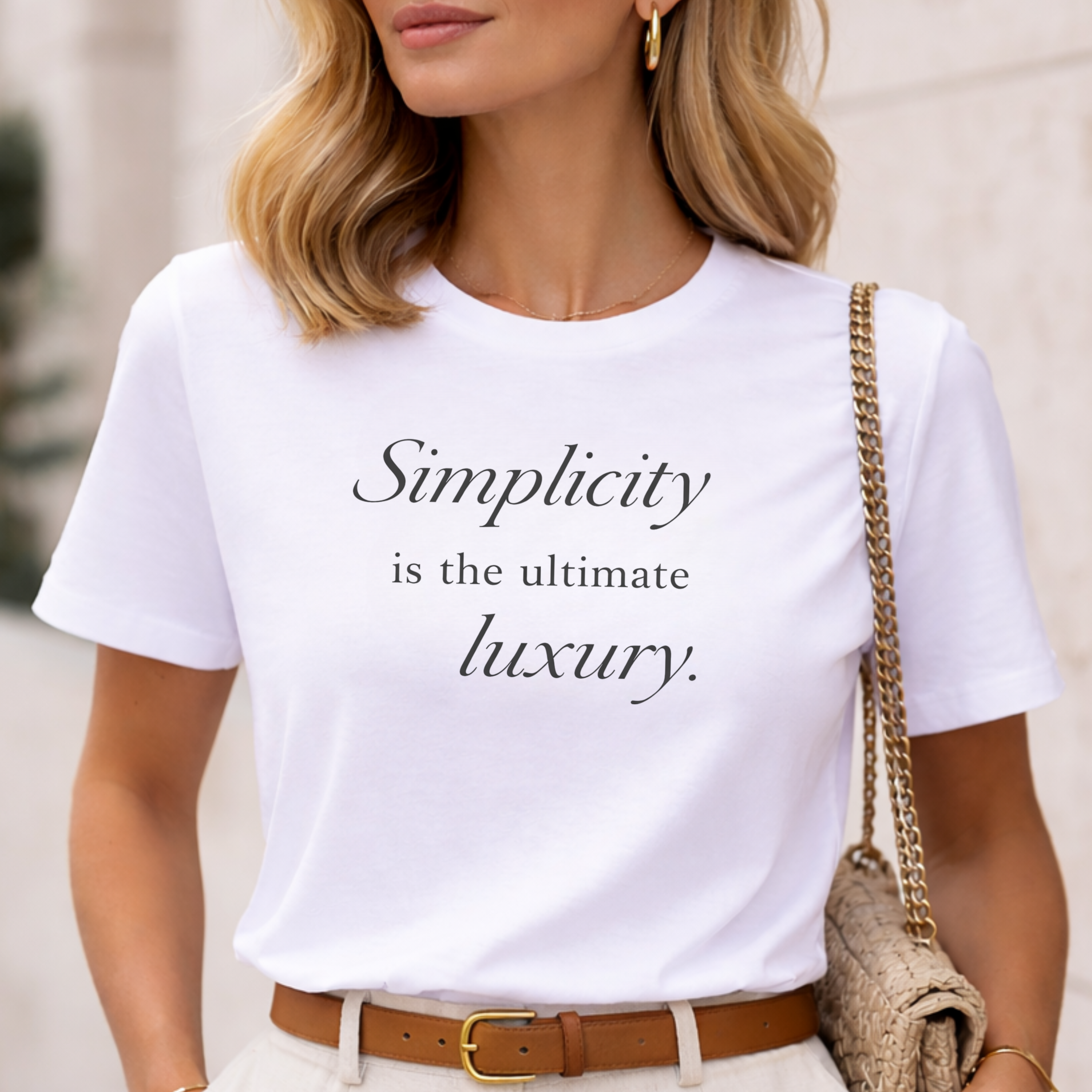 "Simplicity Is the Ultimate Luxury" T-Shirt