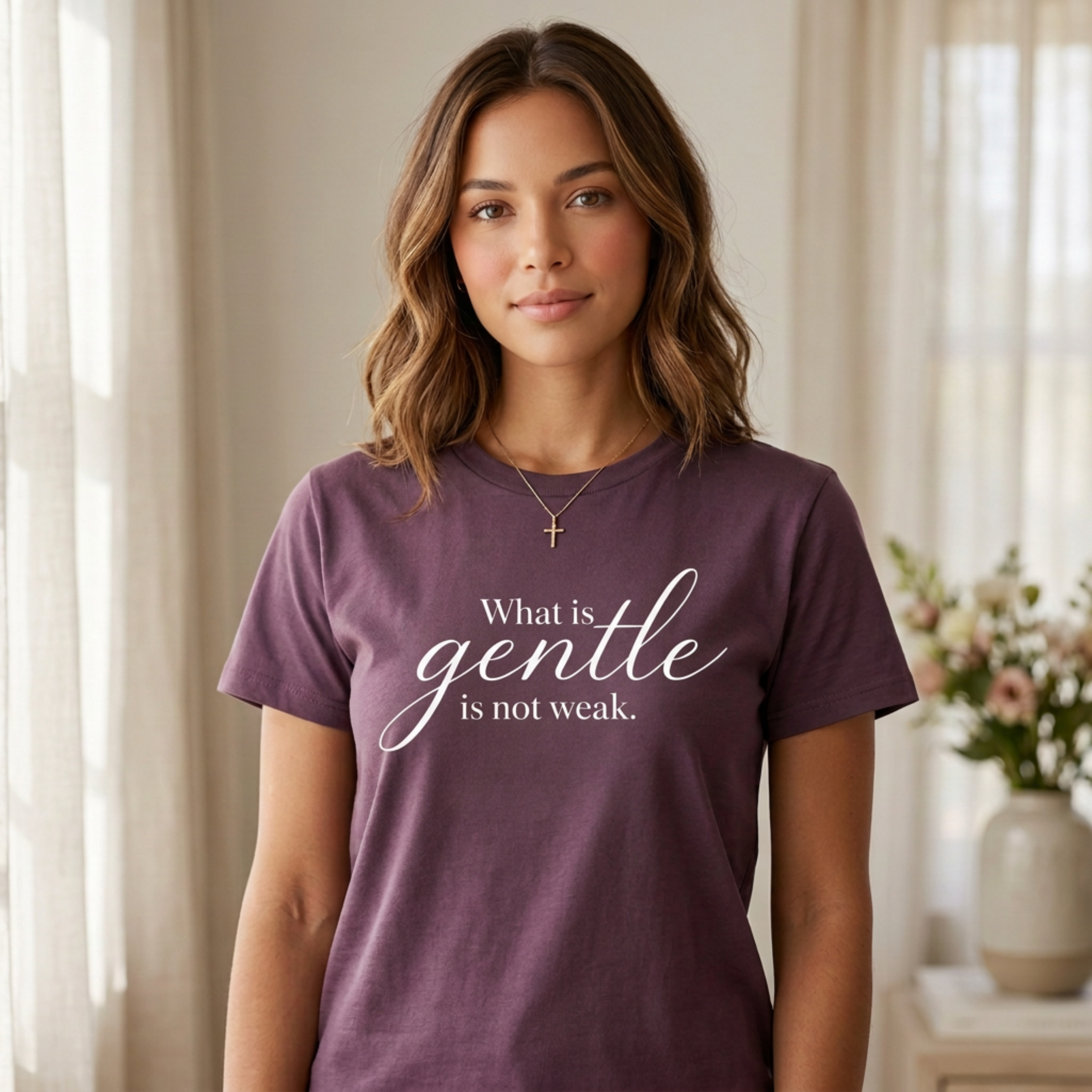 "Gentle is Not Weak" T-Shirt