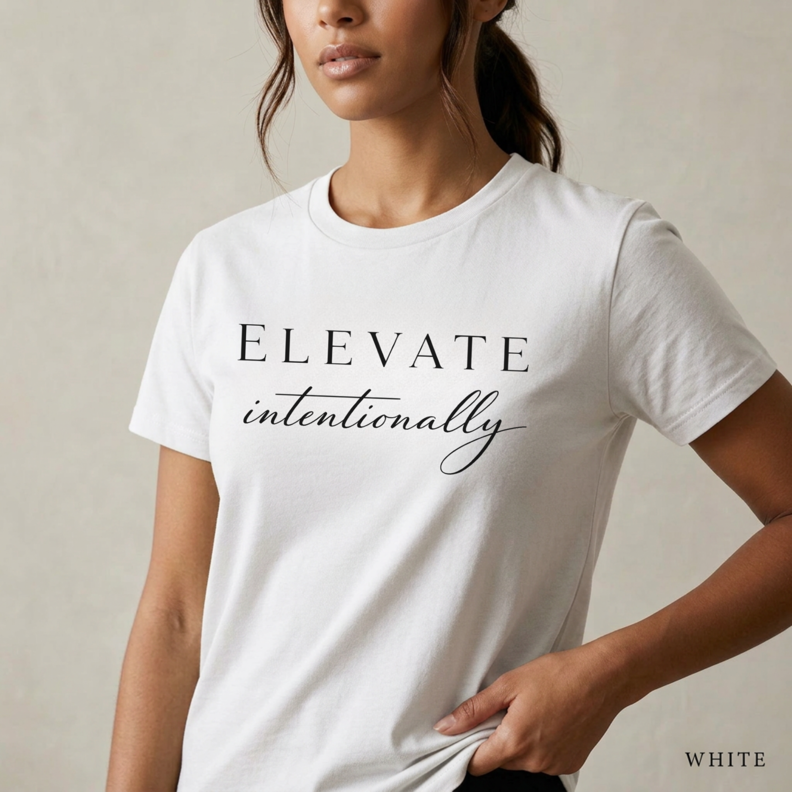 "Elevate Intentionally" Everyday Tee