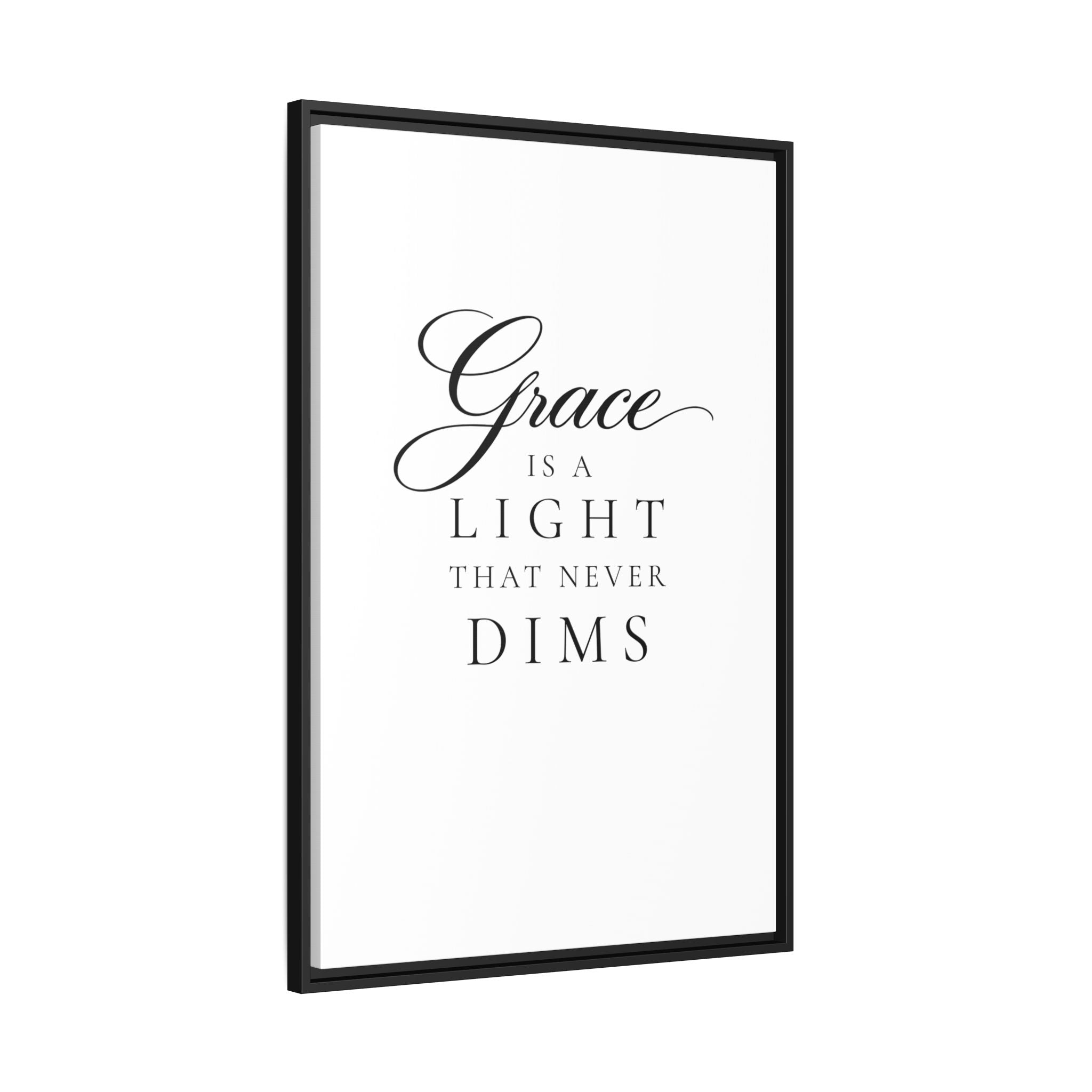 “Grace Is a Light” Canvas Wall Art | Black Frame