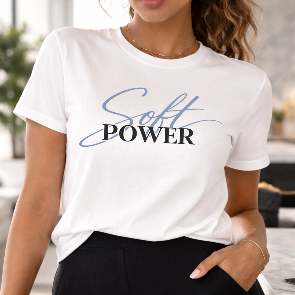 "Soft Power" | Intentional Everyday Tee