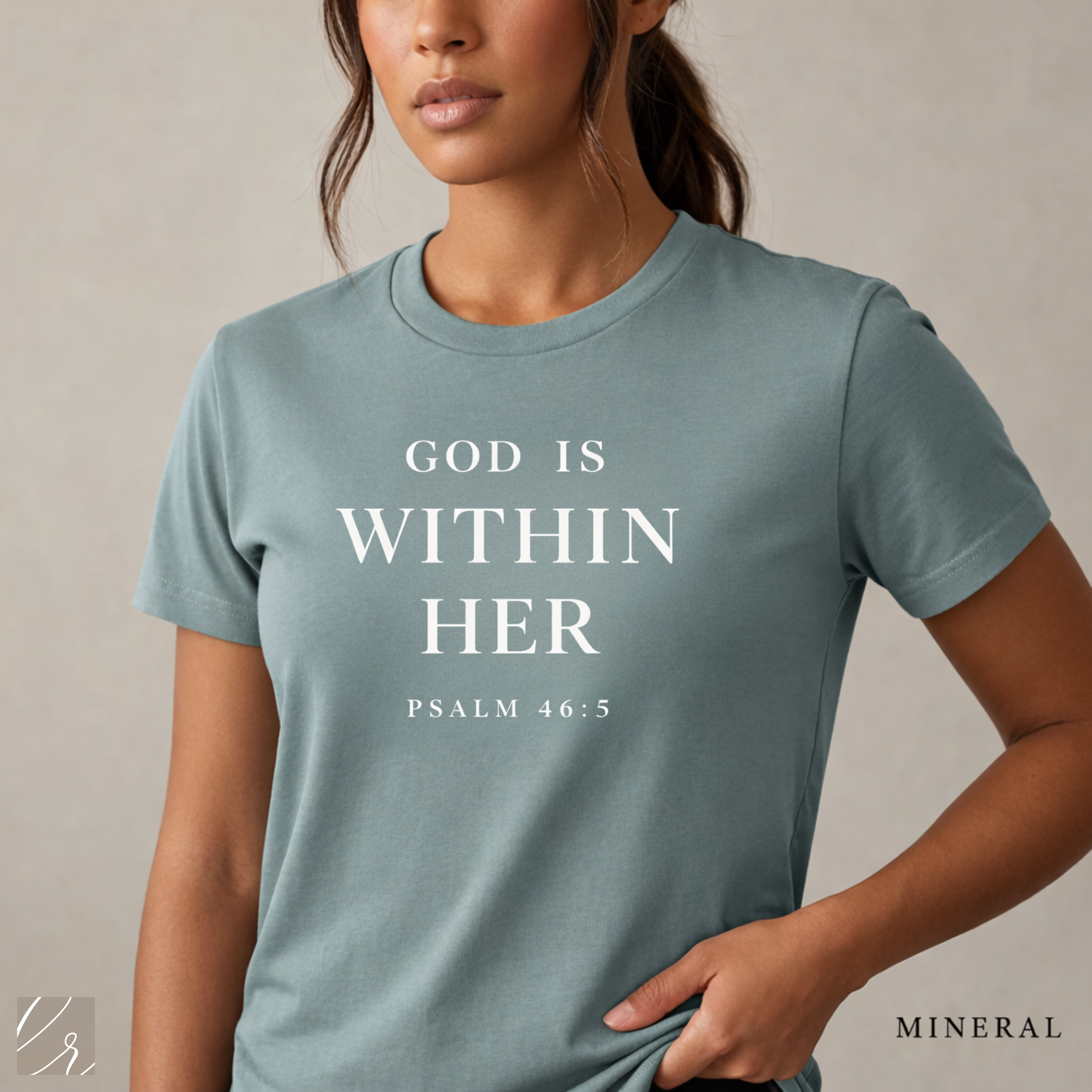 "God Is Within Her" T-Shirt