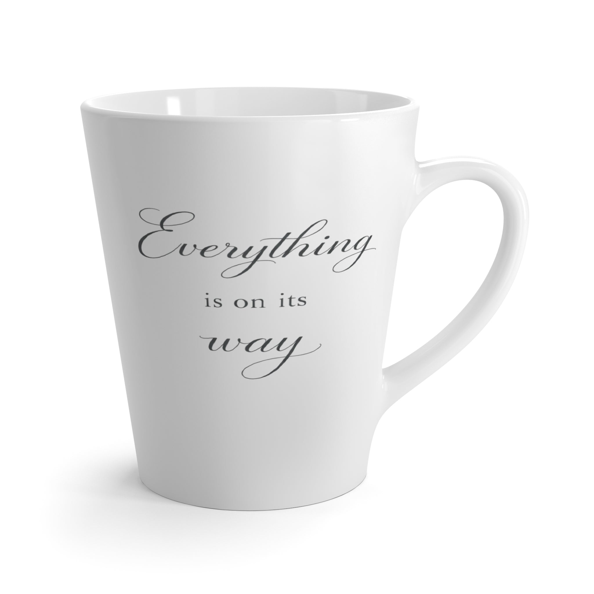 “Everything is on its Way” Mug
