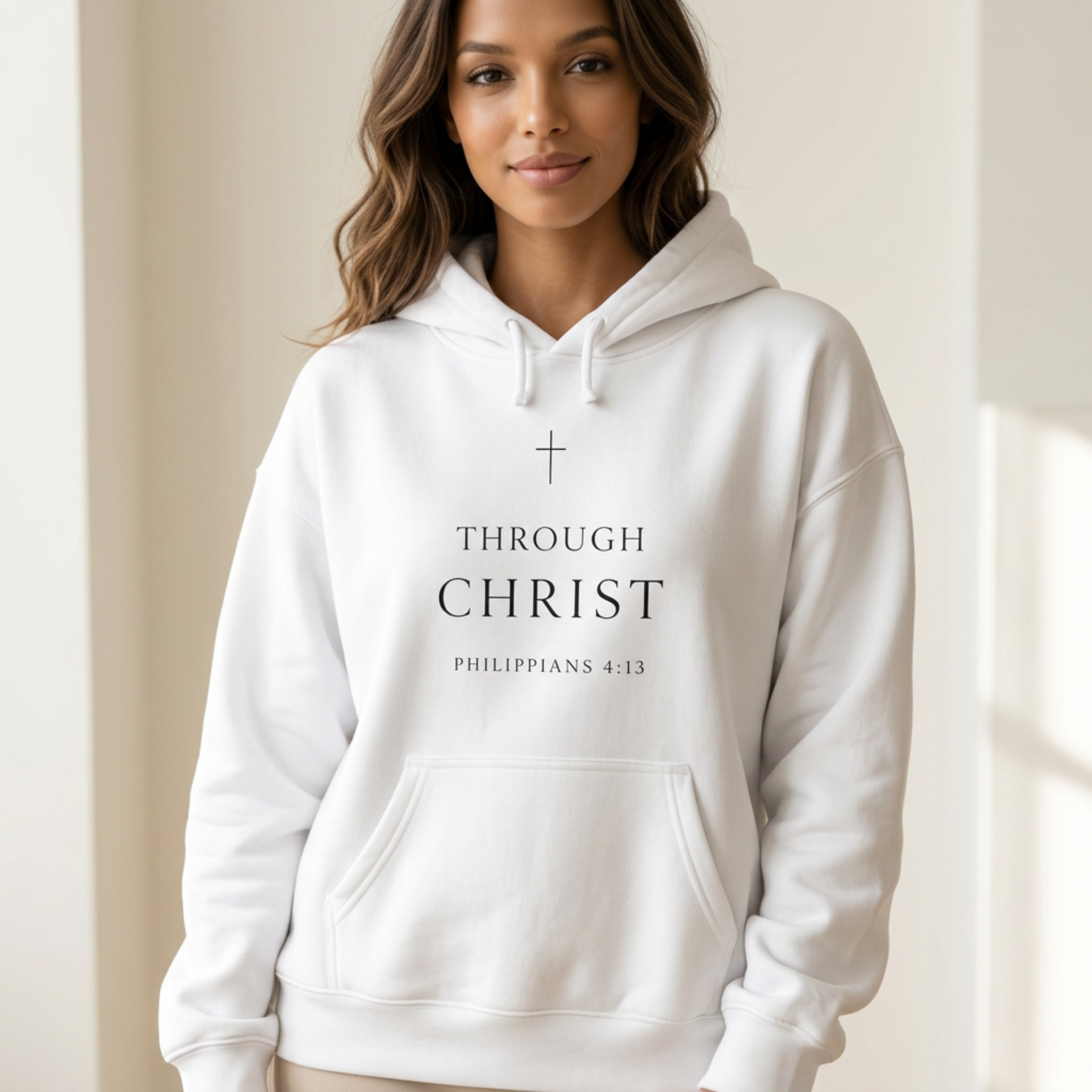 "Through Christ" Hoodie