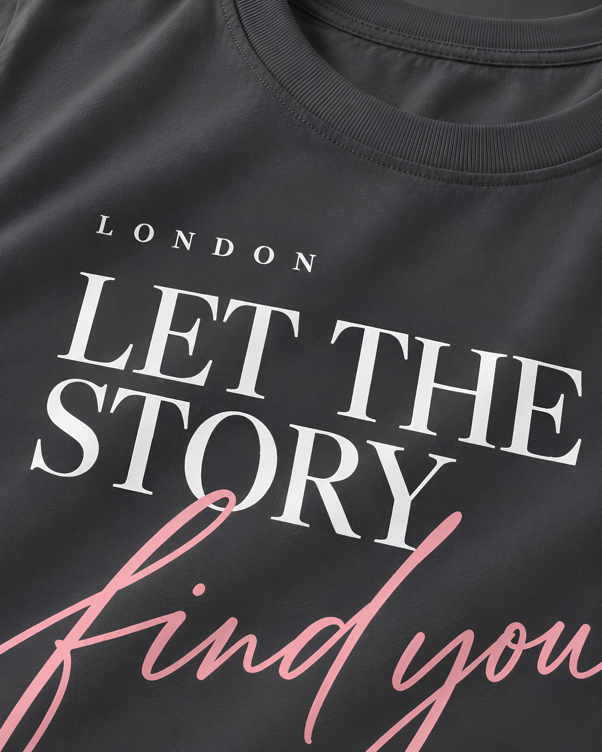London Tee | Let the Story Find You