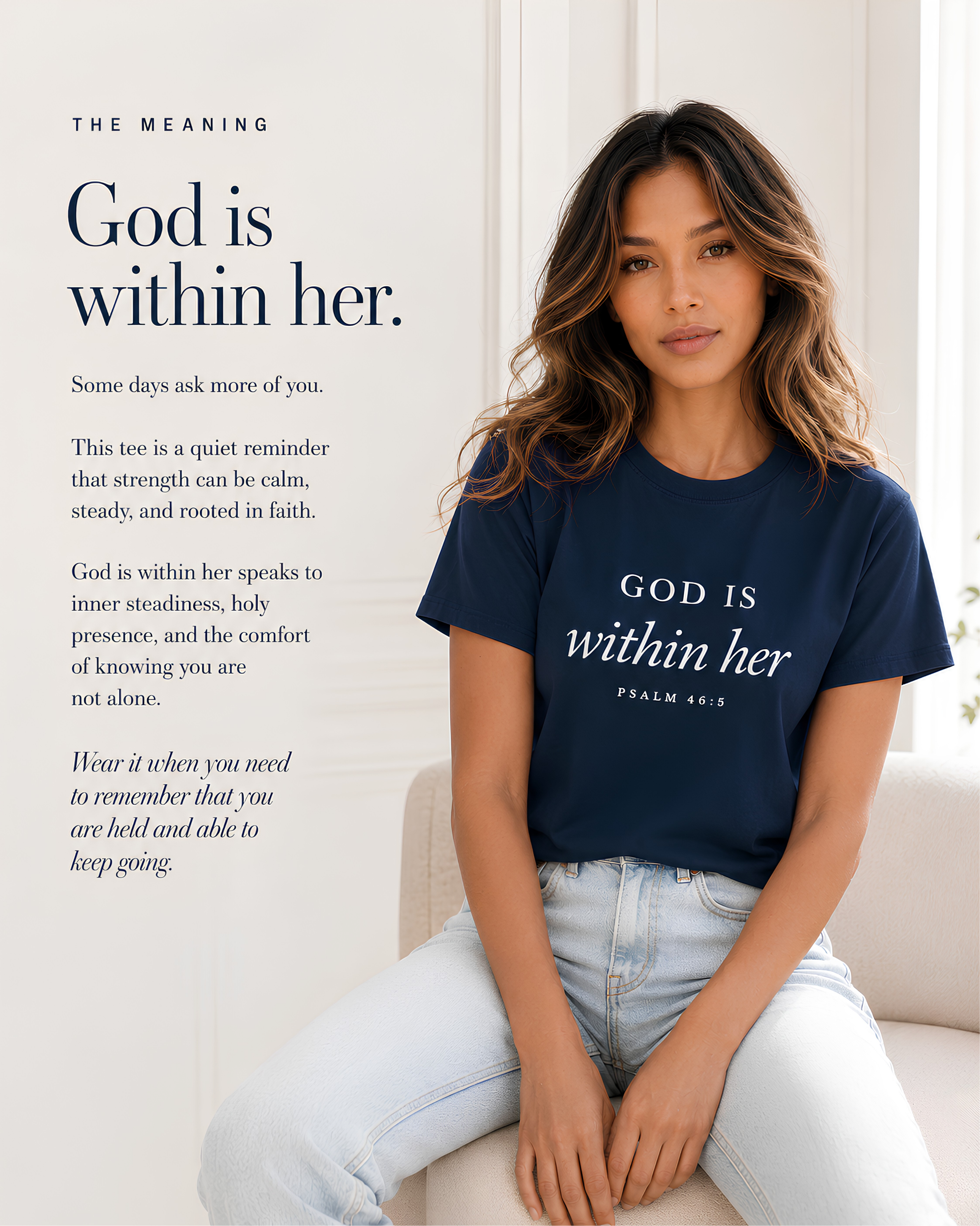 Woman wearing a navy God Is Within Her Psalm 46:5 Christian T-shirt beside an inspirational meaning message about faith and strength.