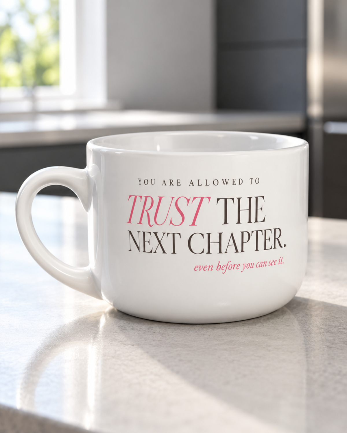 Trust the Next Chapter inspirational 25 oz ceramic coffee mug for women, featuring a meaningful new beginnings quote.